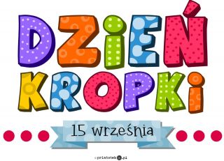 zdjęcie do artykułu: Międzynarodowy Dzień Kropki