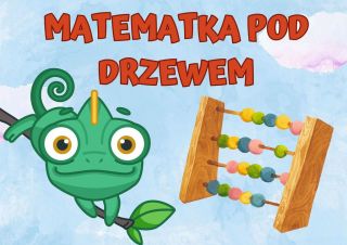 zdjęcie do artykułu: Matematyka pod drzewem PROJEKT KAMELEON