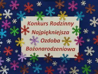 zdjęcie do artykułu: Konkurs rodzinny Najpiękniejsza ozdoba bożonarodzeniowa został rozstrzygnięty