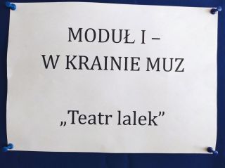 zdjęcie do artykułu: Moduł I - W KRAINIE MUZ - Teatr lalek