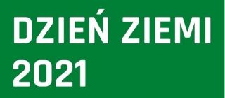 zdjęcie do artykułu: DZIEŃ ZIEMI 2021- AKCJA EKOLOGICZNA
