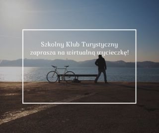 zdjęcie do artykułu: Wycieczka wirtualna