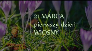 zdjęcie do artykułu: Witamy Wiosnę