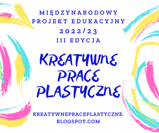 zdjęcie do artykułu: Międzynarodowy Projekt Edukacyjny Kreatywne prace plastyczne