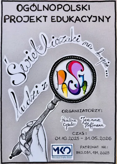 zdjęcie do artykułu: Ogólnopolski Projekt Edukacyjny – „Akademia Świetlicowa: Świetliczaki na tropie…ludzi z pasją” 2025/2026